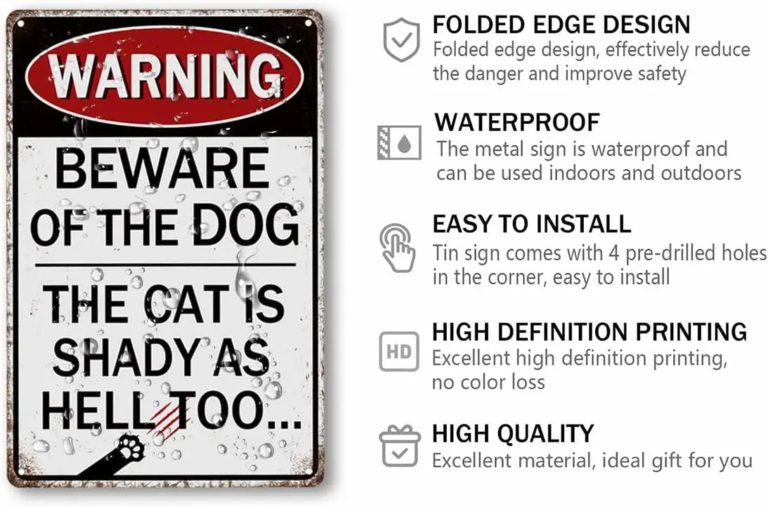 Warning Beware of the Dog the Cat is Shady As Hell Too Metal Tin Sign for Front Door Garage Cafe Bar Yard Farmhouse